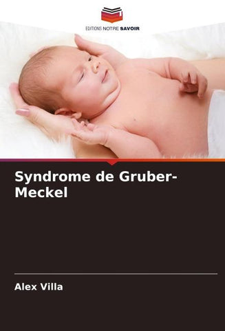 Syndrome de Gruber-Meckel
