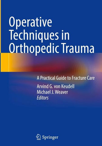 Operative Techniques in Orthopedic Trauma