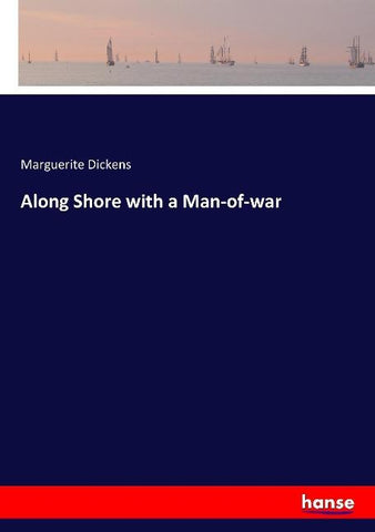 Along Shore with a Man-of-war
