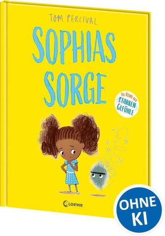 Sophias Sorge (Die Reihe der starken Gefühle)