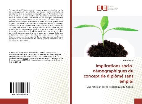 Implications socio-démographiques du concept de diplômé sans emploi