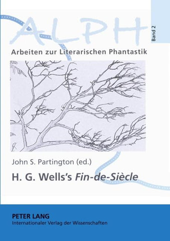 H. G. Wells’s «Fin-de-Siècle»