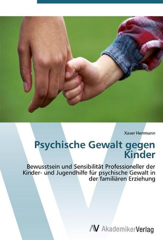 Psychische Gewalt gegen Kinder