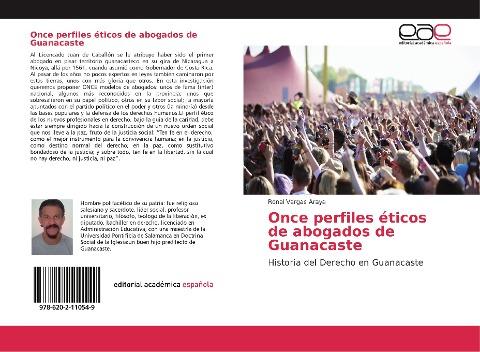 Once perfiles éticos de abogados de Guanacaste