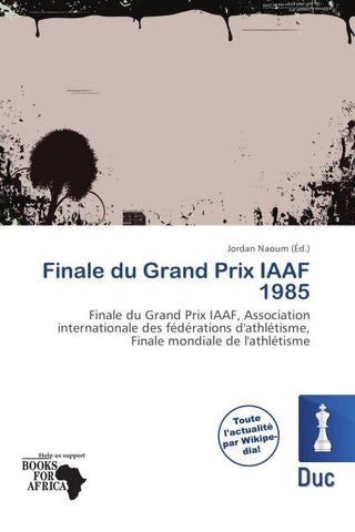 Finale du Grand Prix IAAF 1985