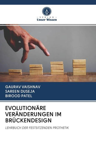 EVOLUTIONÄRE VERÄNDERUNGEN IM BRÜCKENDESIGN