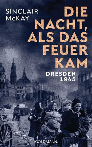 Die Nacht, als das Feuer kam