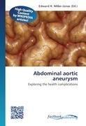 Abdominal aortic aneurysm