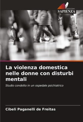 La violenza domestica nelle donne con disturbi mentali