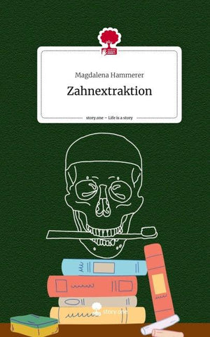 Zahnextraktion. Life is a Story - story.one
