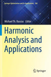 Harmonic Analysis and Applications