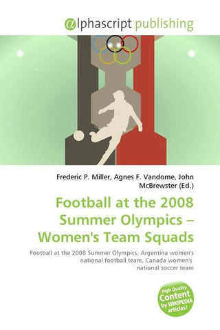Football at the 2008 Summer Olympics - Women's Team Squads
