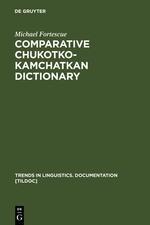 Comparative Chukotko-Kamchatkan Dictionary