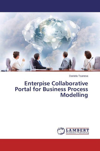 Enterpise Collaborative Portal for Business Process Modelling