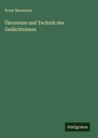 Ökonomie und Technik des Gedächtnisses