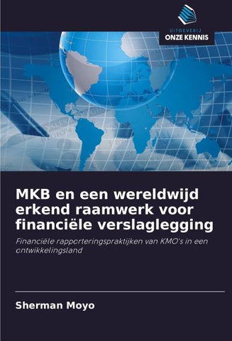 MKB en een wereldwijd erkend raamwerk voor financiële verslaglegging