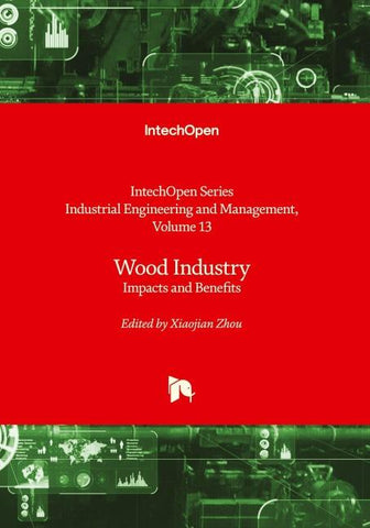 Wood Industry - Impacts and Benefits