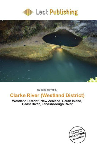 Clarke River (Westland District)