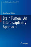Brain Tumors: An Interdisciplinary Approach