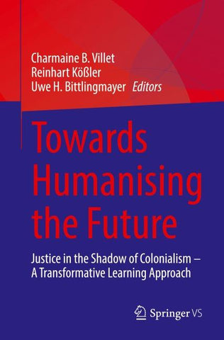 Towards Humanising the Future