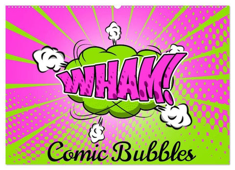 Comic Bubbles (Wandkalender 2026 DIN A2 quer), CALVENDO Monatskalender