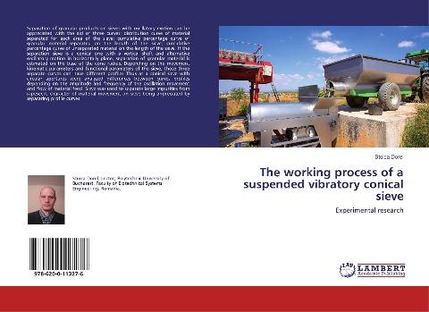 The working process of a suspended vibratory conical sieve