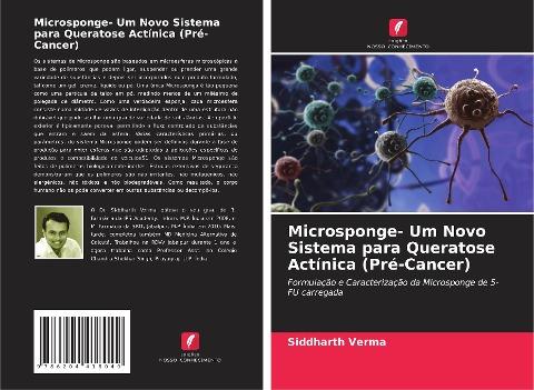 Microsponge- Um Novo Sistema para Queratose Actínica (Pré-Cancer)