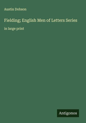 Fielding; English Men of Letters Series