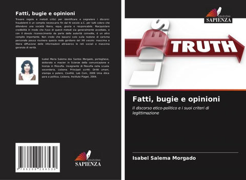 Fatti, bugie e opinioni