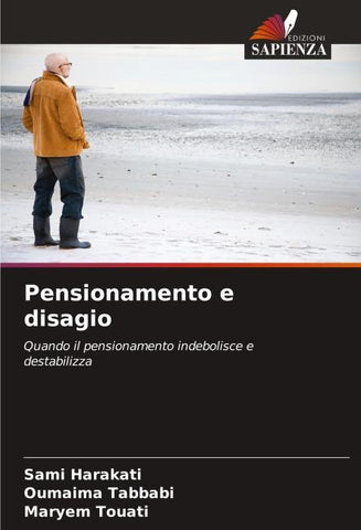 Pensionamento e disagio