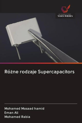Ró¿ne rodzaje Supercapacitors
