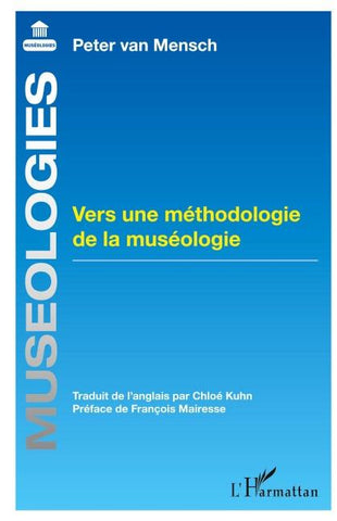 Vers une méthodologie de la muséologie