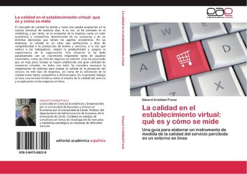 La calidad en el establecimiento virtual: qué es y cómo se mide