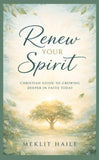 Renew your spirit