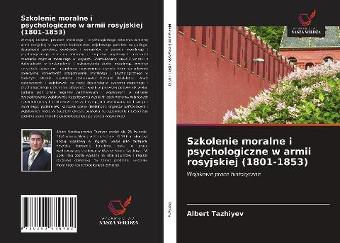 Szkolenie moralne i psychologiczne w armii rosyjskiej (1801-1853)