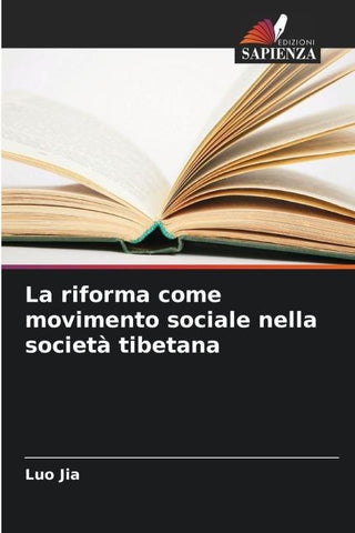 La riforma come movimento sociale nella società tibetana