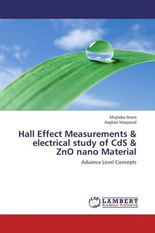 Hall Effect Measurements & electrical study of CdS & ZnO nano Material