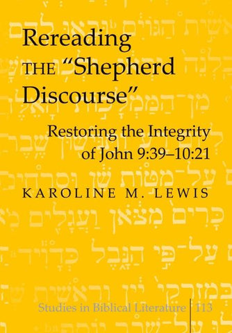 Rereading the 'Shepherd Discourse'