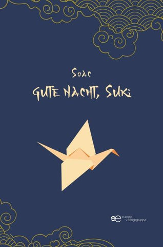 GUTE NACHT, SUKI