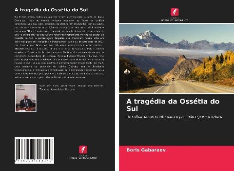 A tragédia da Ossétia do Sul