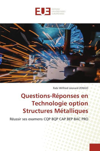 Questions-Réponses en Technologie option Structures Métalliques