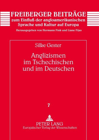Anglizismen im Tschechischen und im Deutschen