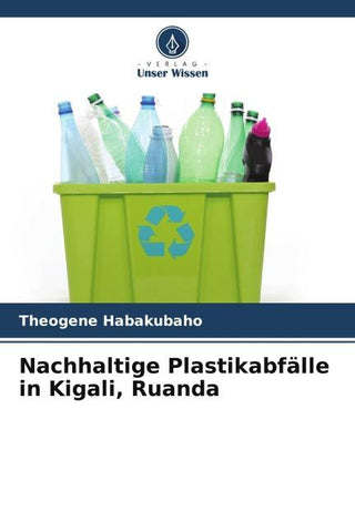 Nachhaltige Plastikabfälle in Kigali, Ruanda