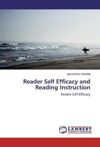 Reader Self Efficacy and Reading Instruction