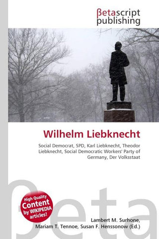 Wilhelm Liebknecht