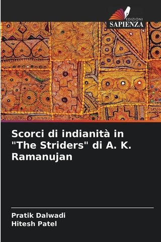 Scorci di indianità in "The Striders" di A. K. Ramanujan