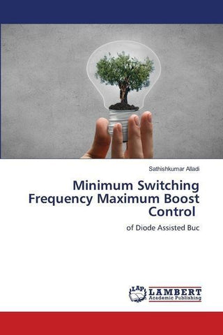 Minimum Switching Frequency Maximum Boost Control