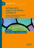 Suffrage and Its Legacy in the Nordics and Beyond