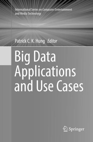 Big Data Applications and Use Cases