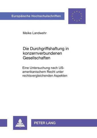 Die Durchgriffshaftung in konzernverbundenen Gesellschaften